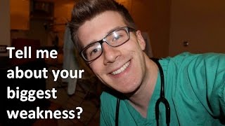 Medical School Interview  Tell Me About Your Biggest Weakness or Flaw; answer tips!