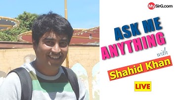 Ask Me Anything with Shahid Khan |  LIVE  (in Hindi)
