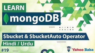 MongoDB $bucket & $bucketAuto Operator Tutorial in Hindi / Urdu