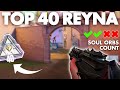 Top 40 reyna proves the nerf doesnt matter