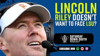 Making sense of Lincoln Riley not wanting to face LSU in Las Vegas