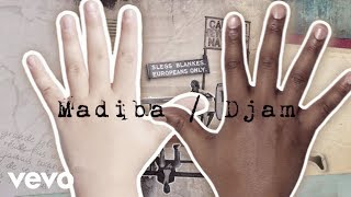 Video thumbnail of "Djam - Madiba"