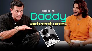 Karan Singh 'Grower' on #DaddyAdventures with @RealKVB | EP01 | #karansinghgrover #podcast