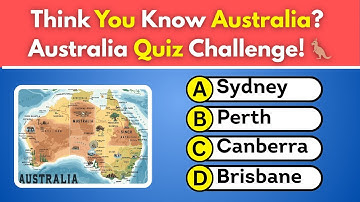 Ultimate Australia Quiz 🇦🇺 | How Well Do You Know Australia?