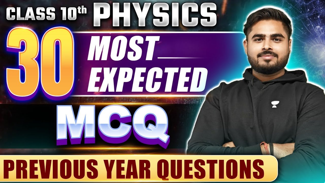 Top 30 Most Expected MCQs and PYQs | Ace CBSE Class 10 Boards 2024-25 ...