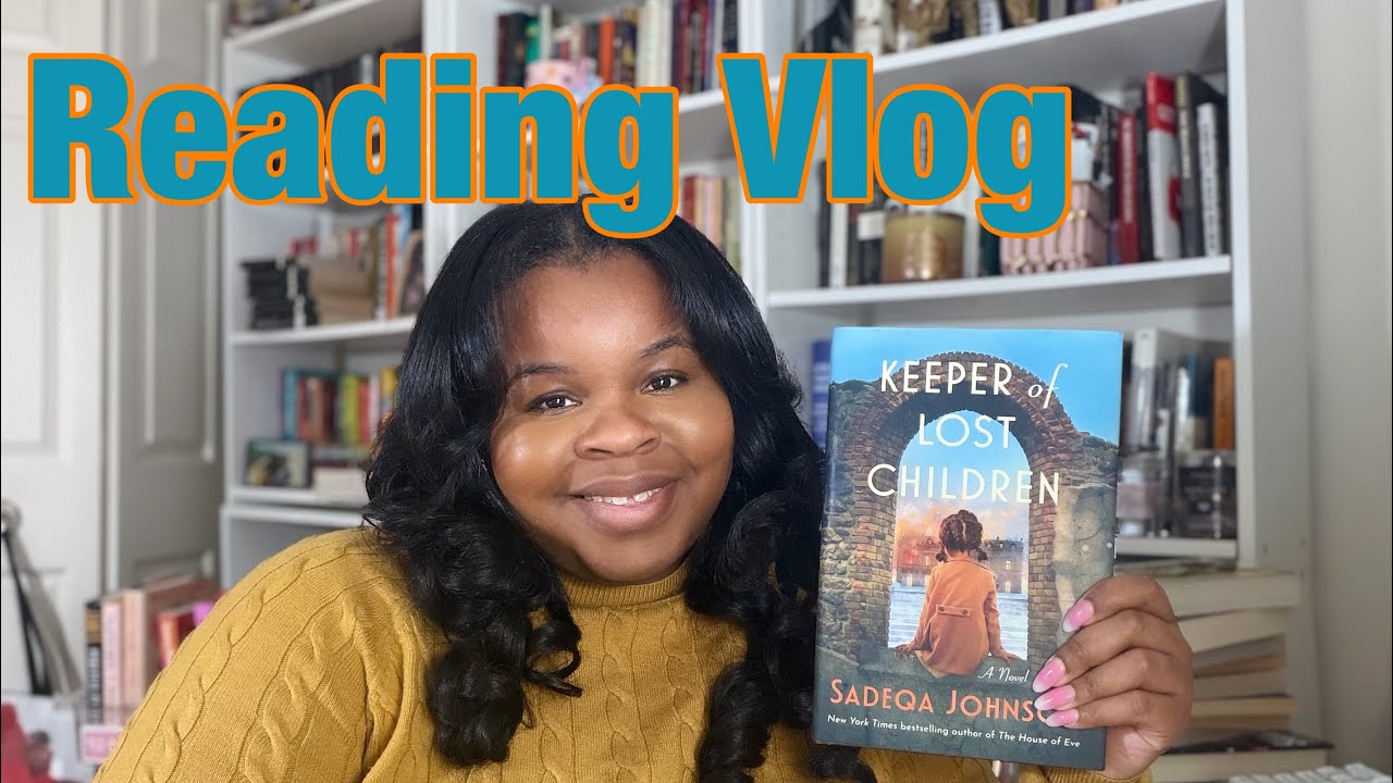Видеоблог о чтении: «Хранительница потерянных детей» Садеки Джонсон | Lex Reads