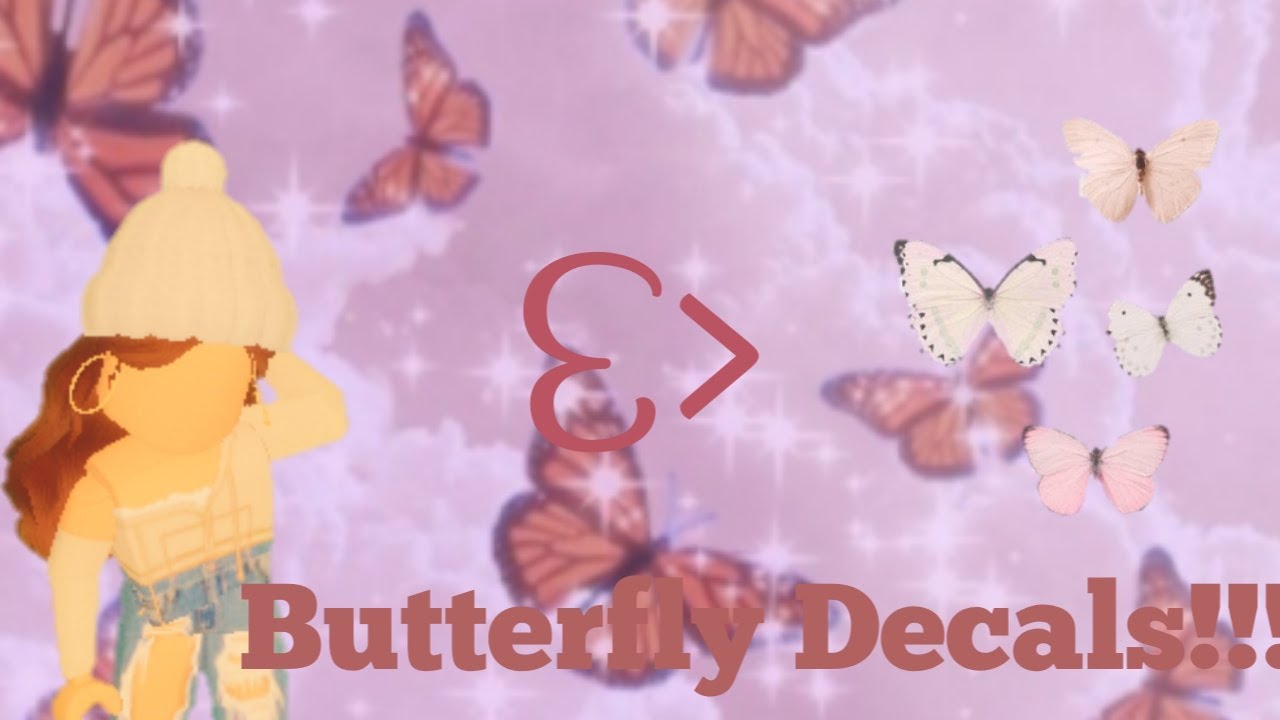 7 Aesthetic Butterfly Decal Codes For Bloxburg Parispxgs Youtube - roblox insect decal