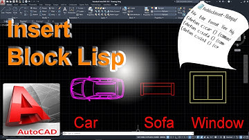 Insert Block lisp. How to write Script coding for AutoCAD Lisp