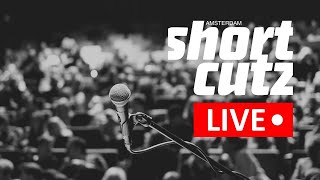 Shortcutz Amsterdam Live Stream