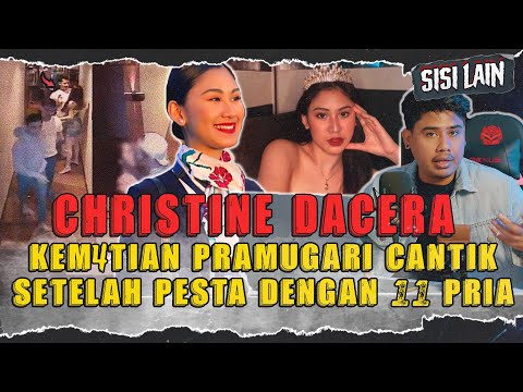 PRAMUGARI CANTIK T3WAS SETELAH PARTY DENGAN 11 PRIA | Christine Dacera