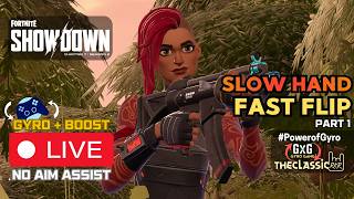 Slow Hand : Fast Flip PART 1 Hard Stop Speed