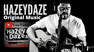 THE SOOTHING SOUNDS OF HAZEYDAZE LIVE