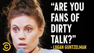 Why Logan Guntzelman Likes Dirty Talk