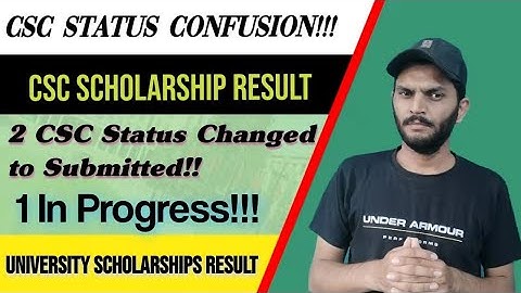 CSC Online Portal Status Confusion || 2 Status Changed to Submitted, 1 In Progress?? Why and How?