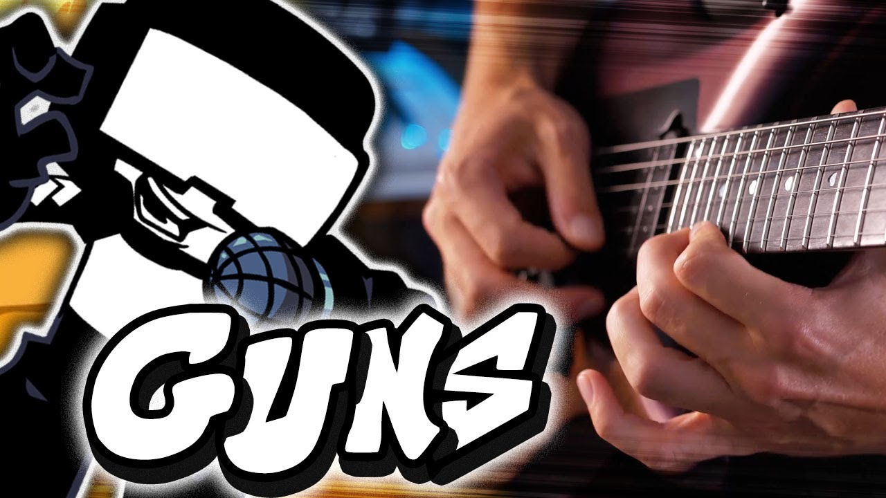 Friday Night Funkin' - Guns [Guitar Cover]