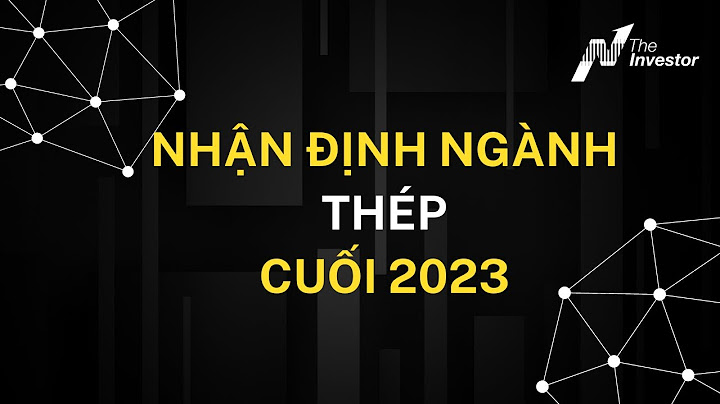 Chỉ số trung bình ngành thép 2023