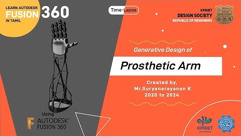 How to design a “Prosthetic Arm” (Generative Design), using Fusion 360 | In Tamil