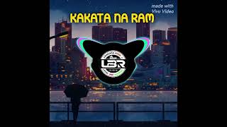Kakata Na Ram 2025 kailaka  Prod By Local Boii Records 