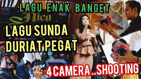 LAGU SUNDA DURIAT PEGAT | BIDUAN Di Shooting 4 Kamera