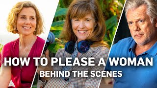 How To Please A Woman - Behind the Scenes