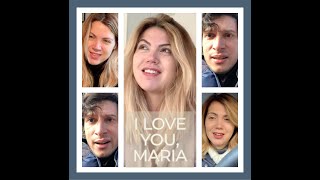 I Love You, Maria  (Zoom Shorts 203)