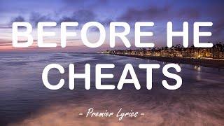 Before He Cheats - Carrie Underwood (Lyrics) 🎶