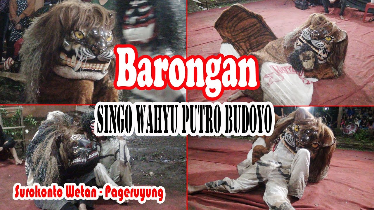 Barongan 2/Singo Barong Wahyu Putro Budoyo/Surokonto Wetan Pageruyung/Live Malam Minggu/