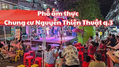 Sài Gòn: Phố ẩm thực chung cư Nguyễn Thiện Thuật quận 3, CUỐI TUẦN HÁT LÔ TÔ RẤT VUI