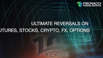 Ultimate Reversals on Futures, Stocks, Crypto, FX, Options with Alpha Fibonacci System | Trading