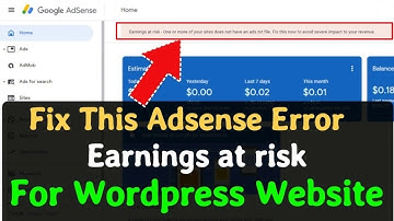 How to Create & Upload Ads.txt file in Website Root Directory, Earning at Risk Adsense