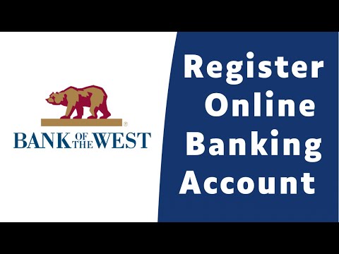 Bank Of The West - How to Register for Online Banking | bankofthewest.com Login