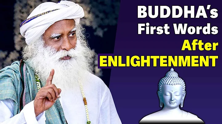Sadhguru | BUDDHA’s First Words After Enlightenment! - DayDayNews