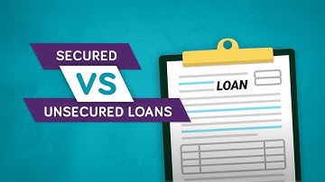 Secured vs. Unsecured Loans