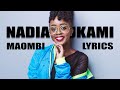 Nadia Mukami - Maombi (official Lyrics Video)