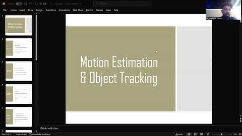 SEMINAR ON MOTION ESTIMATION AND OBJECT TRACKING