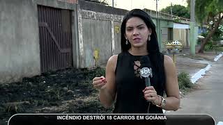 JMD (27/09/18) Incêndio destrói 18 carros em Goiânia screenshot 3