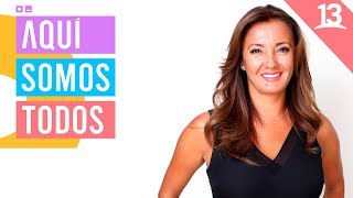 Aquí Somos Todos, Martes 24 de Mayo, 2022, Canal 13.