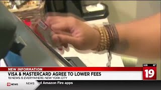 Visa and Mastercard agree to lower fees