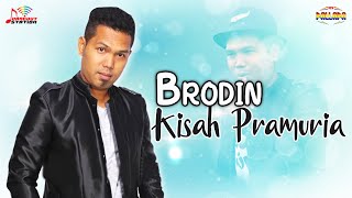 Brodin - Kisah Pramuria ( Musik Video)