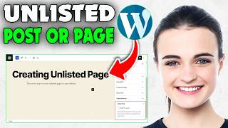How To Create Post Only Viewable With Private Link | Unlisted WordPress Posts & Pages