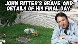 John Ritter’s Grave and What Happened on his Final Day