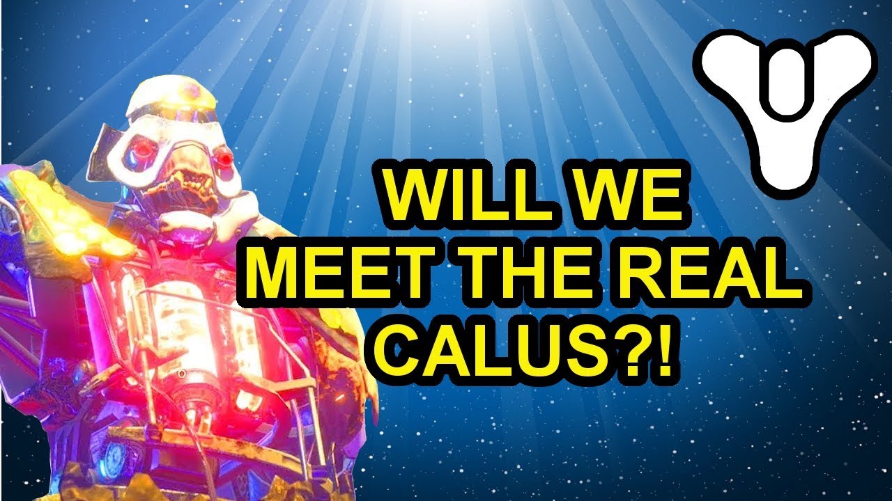 Destiny 2 Lore Will we meet the REAL Calus?! | Myelin Games