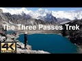 Nepal - The Three Passes Trek  (alone) - Drone 4K - 2017