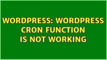 Wordpress: WordPress Cron function is not working (2 Solutions!!)