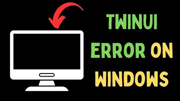 How to Fix TWINUI Error on Windows 11