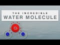 The Incredible Water Molecule [H2O Structure and Properties] Mp3 Song