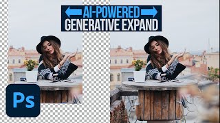 Expand Any Photo with AI Generative Expand in Photoshop