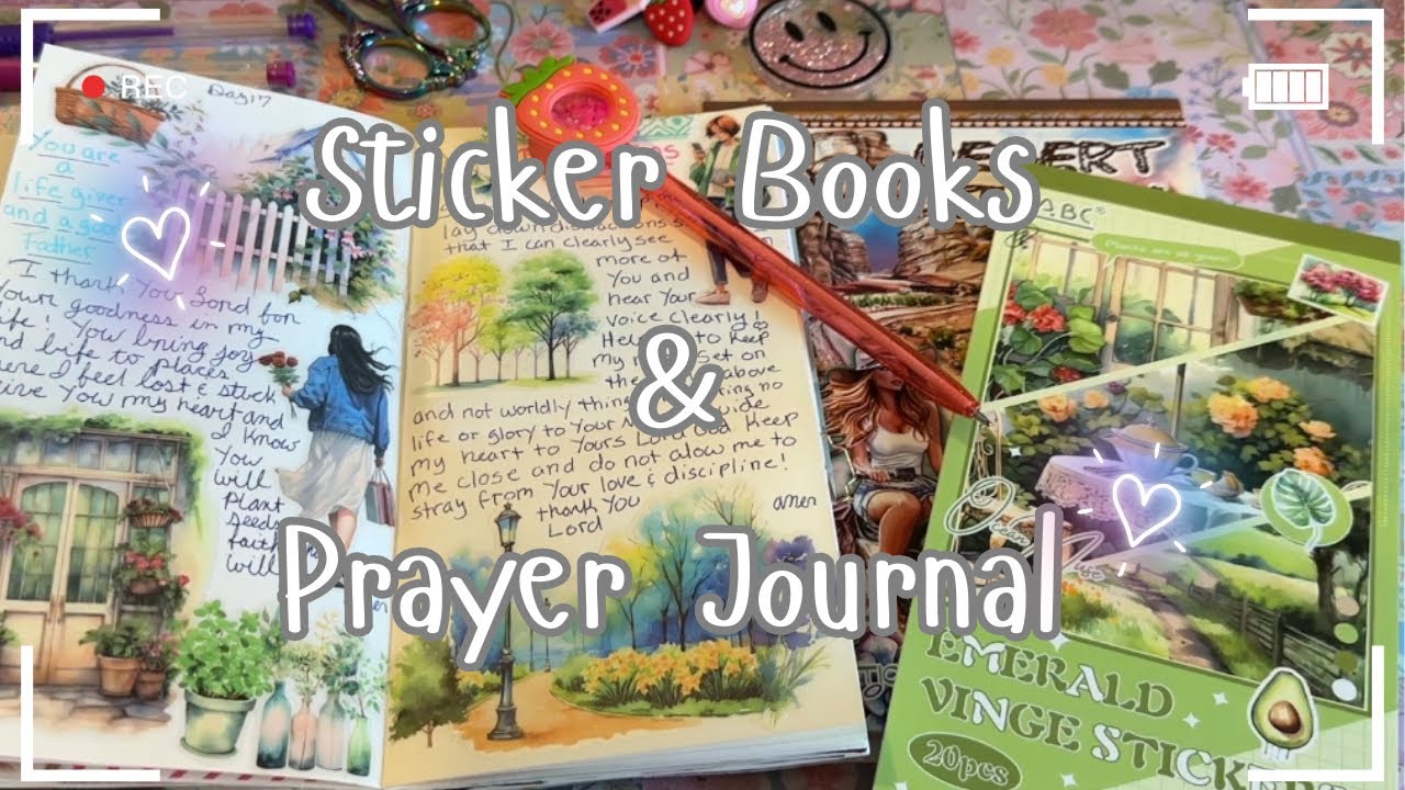 Sticker Books & Prayer Journal | how to use them to reflect scripture 