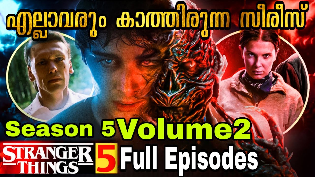 Stranger Things Season 5 Volume 2 Full Episodes Explained in Malayalam