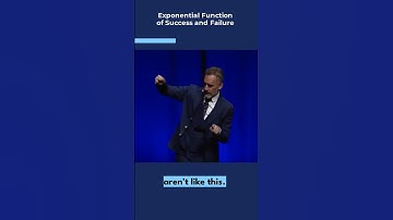 Jordan Peterson Exponential Function of Success and Failure